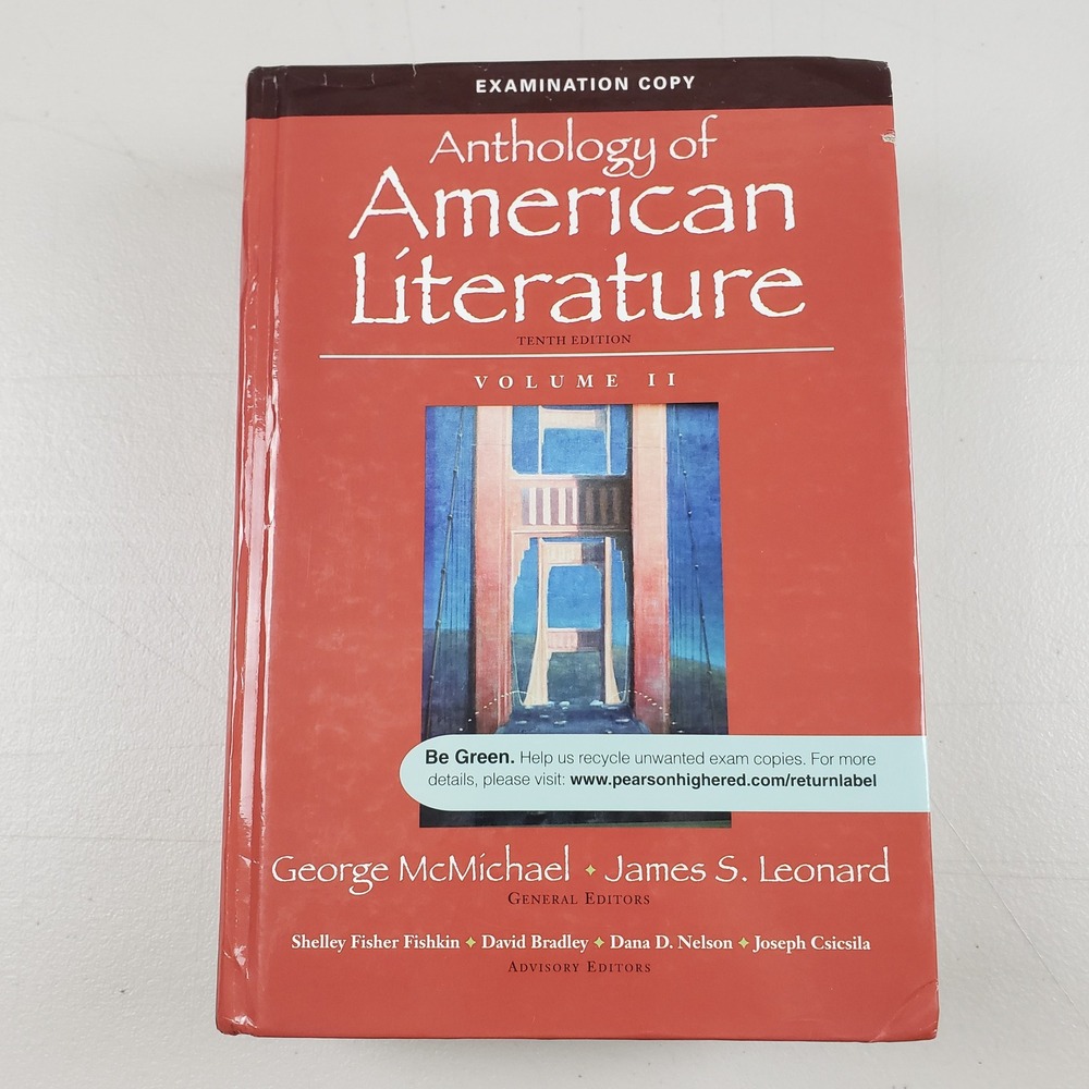 Anthology of American Literature Tenth Edition Volume II McMichael Leonard 10th